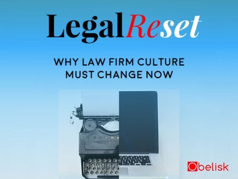 Legal Reset – Why Law Firm Culture Must Change Now